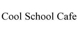 COOL SCHOOL CAFE trademark