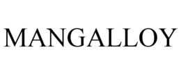 MANGALLOY trademark