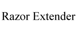 RAZOR EXTENDER trademark