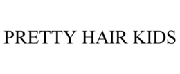 PRETTY HAIR KIDS trademark