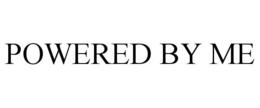 POWERED BY ME trademark