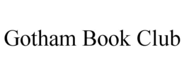 GOTHAM BOOK CLUB trademark
