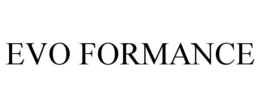 EVO FORMANCE trademark