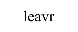 LEAVR trademark