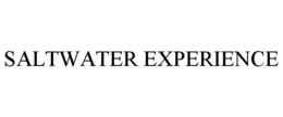 SALTWATER EXPERIENCE trademark