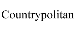 COUNTRYPOLITAN trademark