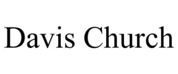DAVIS CHURCH trademark