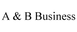 A & B BUSINESS trademark