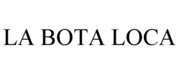 LA BOTA LOCA trademark