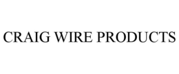 CRAIG WIRE PRODUCTS trademark
