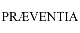 PRÆVENTIA trademark