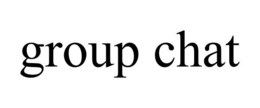 GROUP CHAT trademark