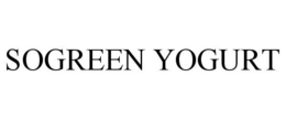 SOGREEN YOGURT trademark