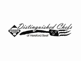 CERTIFIED HEREFORD BEEF DISTINGUISHED CHEFS OF HEREFORD BEEF trademark