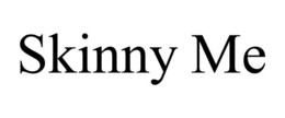 SKINNY ME trademark