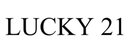 LUCKY 21 trademark
