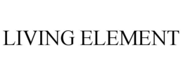 LIVING ELEMENT trademark