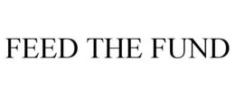 FEED THE FUND trademark