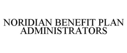 NORIDIAN BENEFIT PLAN ADMINISTRATORS trademark