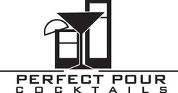 PERFECT POUR COCKTAILS trademark