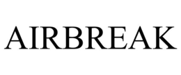 AIRBREAK trademark
