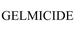 GELMICIDE trademark
