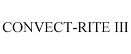 CONVECT-RITE III trademark