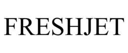 FRESHJET trademark