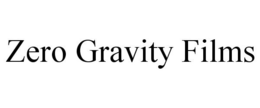 ZERO GRAVITY FILMS trademark