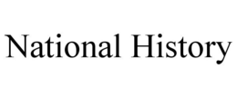 NATIONAL HISTORY trademark