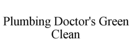 PLUMBING DOCTOR'S GREEN CLEAN trademark