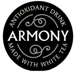ARMONY ANTIOXIDANT DRINK MADE WITH WHITE TEA trademark
