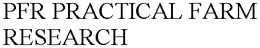 PFR PRACTICAL FARM RESEARCH trademark