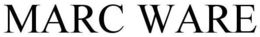 MARC WARE trademark