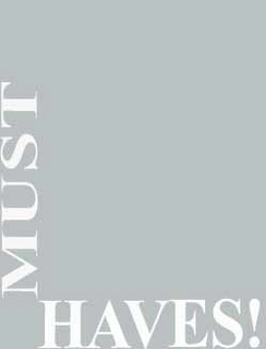 MUST HAVES! trademark