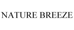NATURE BREEZE trademark