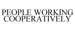PEOPLE WORKING COOPERATIVELY trademark