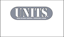 UNITS UNIQUE·NO HASSLE·INDIVIDUAL·TRANSPORTABLE·STORAGE trademark