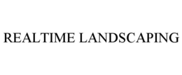 REALTIME LANDSCAPING trademark