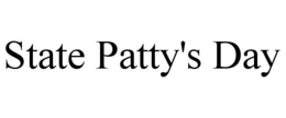 STATE PATTY'S DAY trademark
