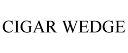 CIGAR WEDGE trademark