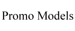 PROMO MODELS trademark