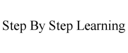 STEP BY STEP LEARNING trademark