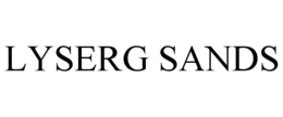 LYSERG SANDS trademark