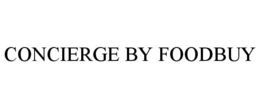 CONCIERGE BY FOODBUY trademark