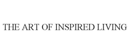 THE ART OF INSPIRED LIVING trademark