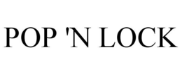 POP 'N LOCK trademark
