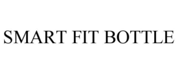 SMART FIT BOTTLE trademark