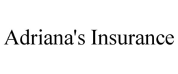 ADRIANA'S INSURANCE trademark