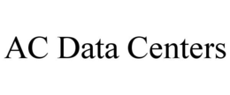 AC DATA CENTERS trademark